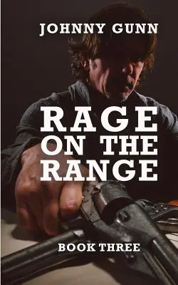 Rage On The Range: Ein Terrence Corcoran-Western - Rage On The Range: A Terrence Corcoran Western