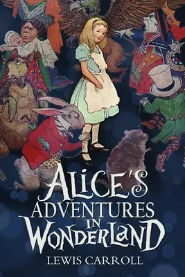 Alices Abenteuer im Wunderland - Alice's Adventures in Wonderland
