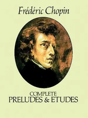 Sämtliche Präludien und Etüden - Complete Preludes and Etudes