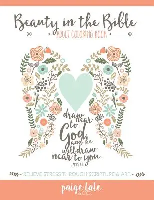 Schönheit in der Bibel: Malbuch für Erwachsene - Beauty in the Bible: Adult Coloring Book