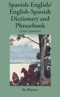 Spanisch-Englisch/Englisch-Spanisch (Lateinamerika) Wörterbuch & Sprachführer - Spanish-English/English-Spanish (Latin America) Dictionary & Phrasebook