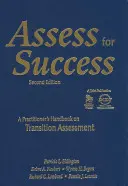 Bewerten für den Erfolg: Ein Handbuch für Praktiker zur Bewertung von Übergängen - Assess for Success: A Practitioner′s Handbook on Transition Assessment