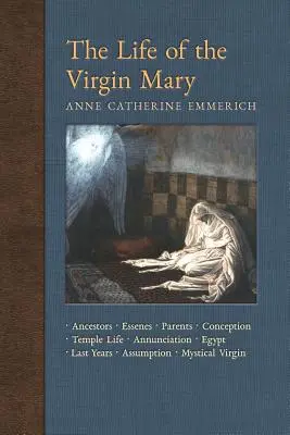 Das Leben der Jungfrau Maria: Vorfahren, Essener, Eltern, Empfängnis, Geburt, Tempelleben, Hochzeit, Verkündigung, Heimsuchung, Hirten, Heilige Drei Könige - The Life of the Virgin Mary: Ancestors, Essenes, Parents, Conception, Birth, Temple Life, Wedding, Annunciation, Visitation, Shepherds, Three Kings