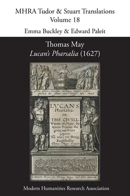 Thomas May, Lucans Pharsalia (1627) - Thomas May, Lucan's Pharsalia (1627)