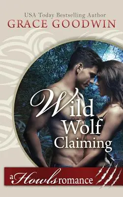 Wilder Wolf Claiming - Wild Wolf Claiming