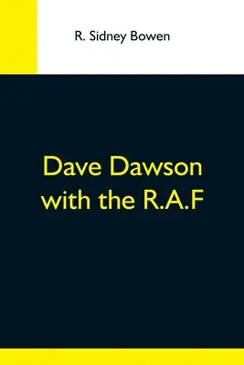 Dave Dawson bei der R.A.F. - Dave Dawson With The R.A.F