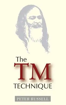 Die TM-Technik: Eine Einführung in die Transzendentale Meditation und die Lehren von Maharishi Mahesh Yogi - The TM Technique: An Introduction to Transcendental Meditation and the Teachings of Maharishi Mahesh Yogi