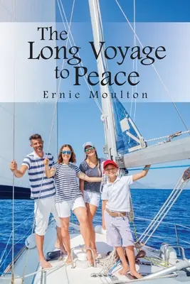 Die lange Reise zum Frieden - The Long Voyage to Peace