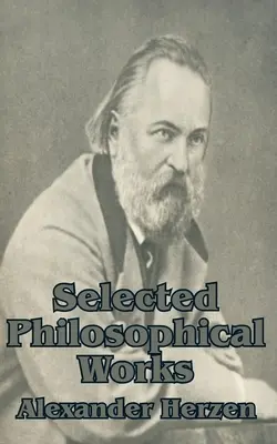 Ausgewählte philosophische Werke - Selected Philosophical Works