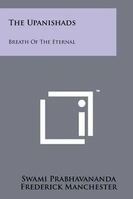 Die Upanishaden: Der Atem des Ewigen - The Upanishads: Breath Of The Eternal