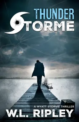 Donnersturm - Thunder Storme