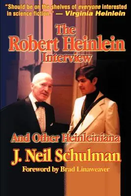 Das Robert Heinlein Interview und andere Heinleiniana - The Robert Heinlein Interview and Other Heinleiniana