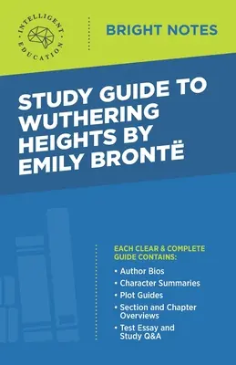 Studienführer zu Wuthering Heights von Emily Bront - Study Guide to Wuthering Heights by Emily Bront