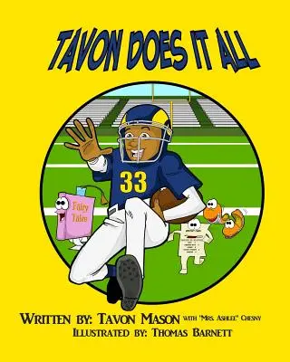 Tavon macht alles - Tavon Does it All