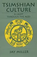 Tsimshian-Kultur: Ein Licht im Wandel der Zeit - Tsimshian Culture: A Light Through the Ages