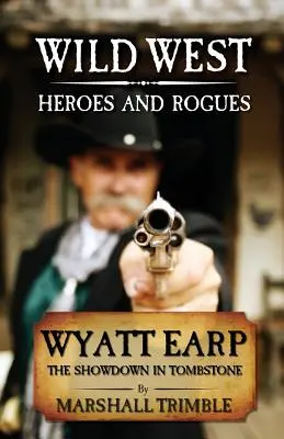 Wyatt Earp: Der Showdown in Tombstone - Wyatt Earp: The Showdown in Tombstone