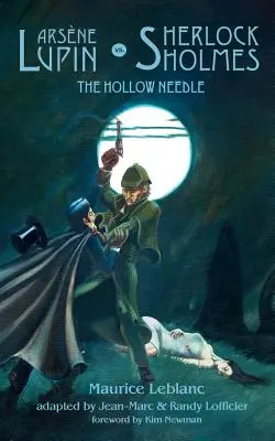 Arsene Lupin vs. Sherlock Holmes: Die hohle Nadel - Arsene Lupin vs. Sherlock Holmes: The Hollow Needle