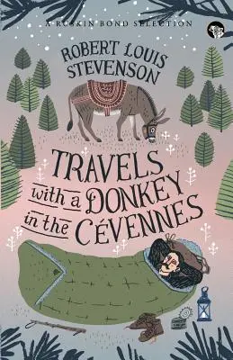 Reisen mit einem Esel in den Cvennes - Travels With a Donkey in the Cvennes