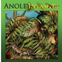 Invasion der Anolis - Anole Invasion