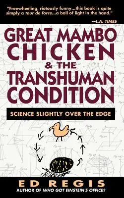 Das große Mambo-Huhn und der transhumane Zustand: Eine Saison auf einer Pferderennbahn mit viel Pech - Great Mambo Chicken and the Transhuman Condition: A Season at a Hard Luck Horse Track