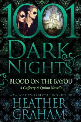 Blut im Bayou: Eine Cafferty & Quinn Novelle - Blood on the Bayou: A Cafferty & Quinn Novella