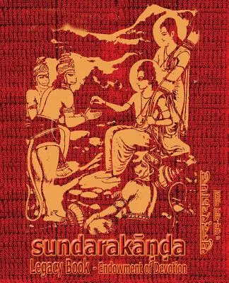 Sundara-Kanda Legacy Book - Geschenk der Hingabe: Verschönern Sie es mit Ihren Rama Namas und schenken Sie es jemandem, den Sie lieben - Sundara-Kanda Legacy Book - Endowment of Devotion: Embellish it with your Rama Namas & present it to someone you love