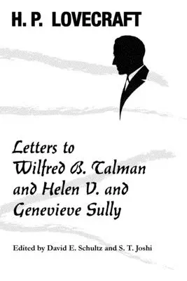 Briefe an Wilfred B. Talman und Helen V. und Genevieve Sully - Letters to Wilfred B. Talman and Helen V. and Genevieve Sully