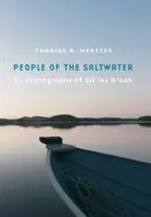 Menschen des Salzwassers: Eine Ethnographie von Git Lax m'Oon - People of the Saltwater: An Ethnography of Git Lax m'Oon