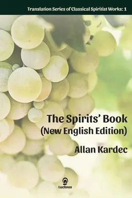 Das Geisterbuch (Neue englische Ausgabe): Vergrößerter Druck - The Spirits' Book (New English Edition): Enlarged Print