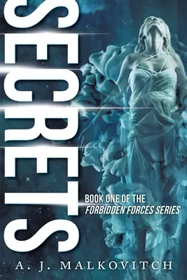 Geheimnisse: Die verbotenen Kräfte - Secrets: The Forbidden Forces