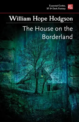 Das Haus am Rande des Landes - The House on the Borderland