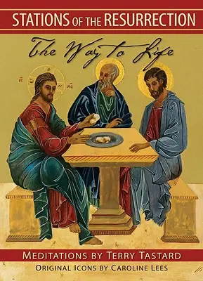 Stationen der Auferstehung: Der Weg zum Leben - Stations of the Resurrection: The Way to Life