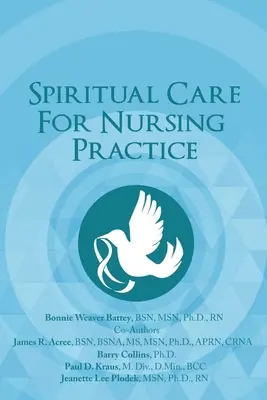 Spirituelle Pflege für die Pflegepraxis - Spiritual Care for Nursing Practice