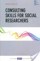 Beratungsfähigkeiten für Sozialforscher - Consulting Skills for Social Researchers