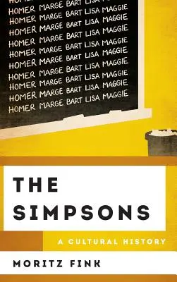 Die Simpsons: Eine Kulturgeschichte - The Simpsons: A Cultural History
