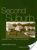 Zweiter Vorort: Levittown, Pennsylvania - Second Suburb: Levittown, Pennsylvania