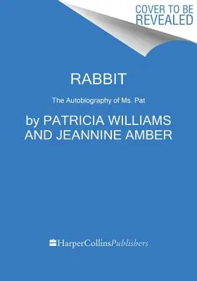 Kaninchen: Eine Erinnerung - Rabbit: A Memoir