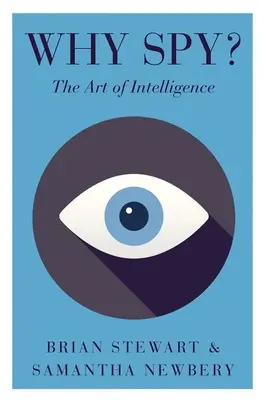 Warum spionieren? Die Kunst der Intelligenz - Why Spy?: The Art of Intelligence