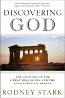 Die Entdeckung Gottes: Die Ursprünge der großen Religionen und die Evolution des Glaubens - Discovering God: The Origins of the Great Religions and the Evolution of Belief