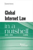 Globales Internetrecht in einer Kurzfassung - Global Internet Law in a Nutshell