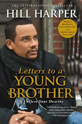 Briefe an einen jungen Bruder: Manifestiere dein Schicksal - Letters to a Young Brother: Manifest Your Destiny