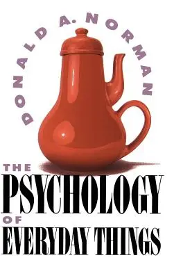 Psychologie der alltäglichen Dinge - Psychology of Everyday Things