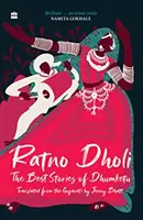 Ratno Dholi: - Die besten Geschichten von Dhumketu - Ratno Dholi: - The Best Stories of Dhumketu