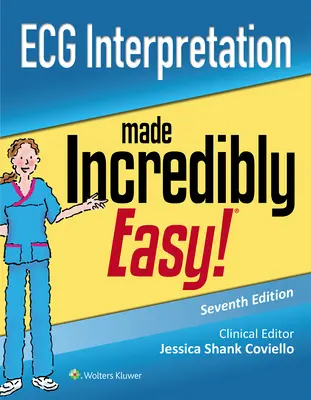 EKG-Interpretation unglaublich leicht gemacht - ECG Interpretation Made Incredibly Easy