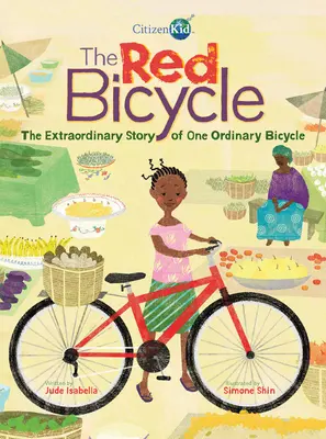 Das rote Fahrrad: Die außergewöhnliche Geschichte eines ganz gewöhnlichen Fahrrads - The Red Bicycle: The Extraordinary Story of One Ordinary Bicycle