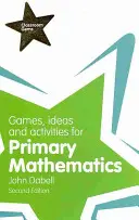 Spiele, Ideen und Aktivitäten für den Mathematikunterricht in der Grundschule - Games, Ideas and Activities for Primary Mathematics