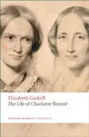 Das Leben der Charlotte Bronte - The Life of Charlotte Bronte