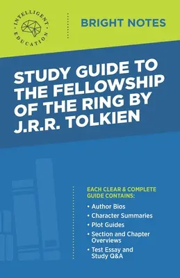 Studienführer zu The Fellowship of the Ring von JRR Tolkien - Study Guide to The Fellowship of the Ring by JRR Tolkien