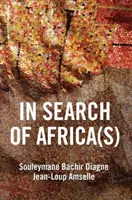 Auf der Suche nach Afrika(s): Universalismus und dekoloniales Denken - In Search of Africa(s): Universalism and Decolonial Thought