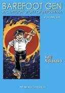 Barefoot Gen Band 6: Die Wahrheit schreiben - Barefoot Gen Volume 6: Writing the Truth